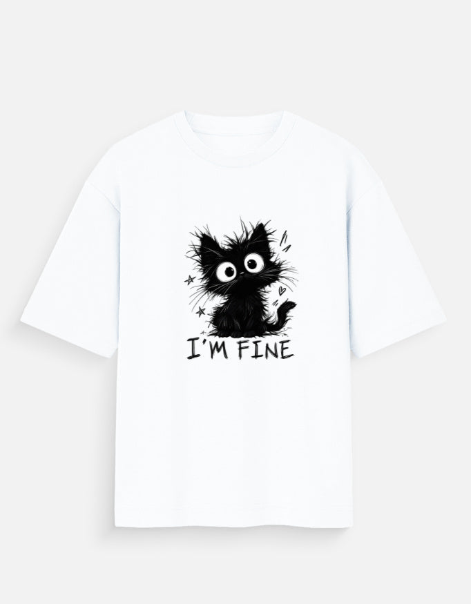 A white short-sleeve t-shirt with a black graphic of a cartoon cat with the text 'I'M FINE' underneath, displayed on a clean white background.
