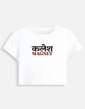 Darebite white Kalesh Magnet white baby tee with Hindi graphic