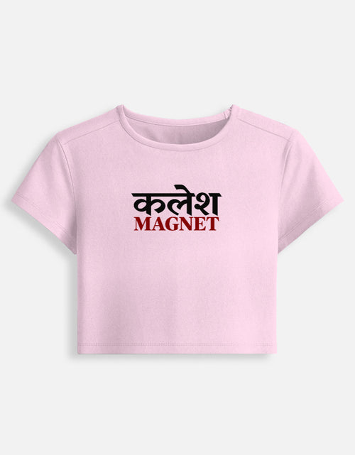 Darebite white Kalesh Magnet pink baby tee with Hindi graphic