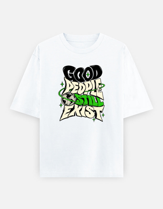 good people still exist front white 